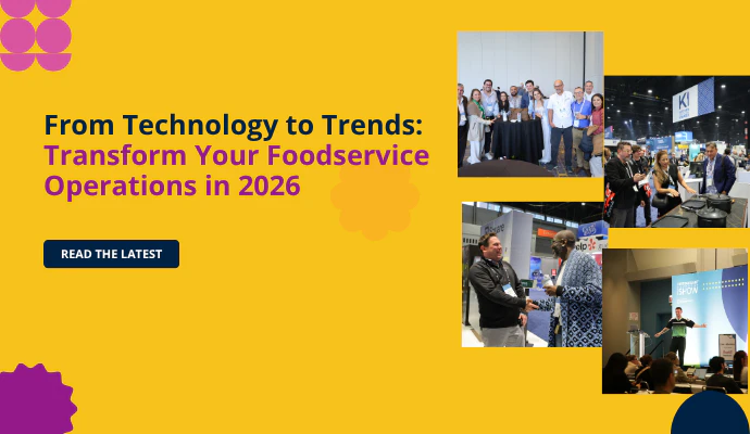 From Technology to Trends: Transform Your Foodservice Operations in 2026