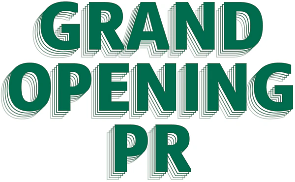 Grand Opening PR