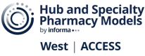 Hub West 2026 – Hub and Specialty Pharmacy Models West