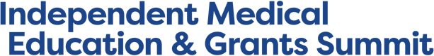 Independent Medical Education and Grants Summit