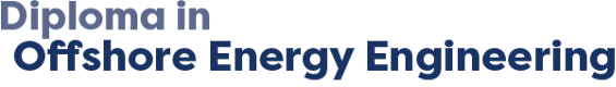 Diploma in Offshore Energy Engineering