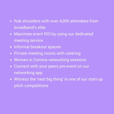 Connect at Broadband World Forum