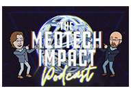 MEDTECH Impact podcast
