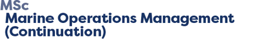 MSc Marine Operations Management (Continuation)