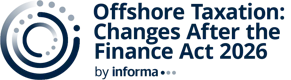 Offshore Taxation: Changes After the Finance Act 2026