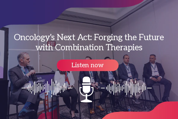 Oncology's Next Act Forging the Future with Combination Therapies, session recording, panel image