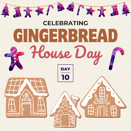 National Gingerbread House Day