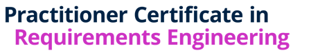 BCS - Practitioner Certificate in Requirements Engineering