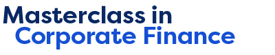 Masterclass in Corporate Finance
