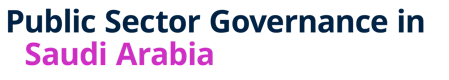 Public Sector Governance in Saudi Arabia