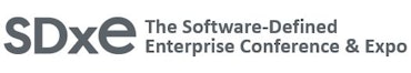 SDxE: The Software-Defined Enterprise Conference & Expo