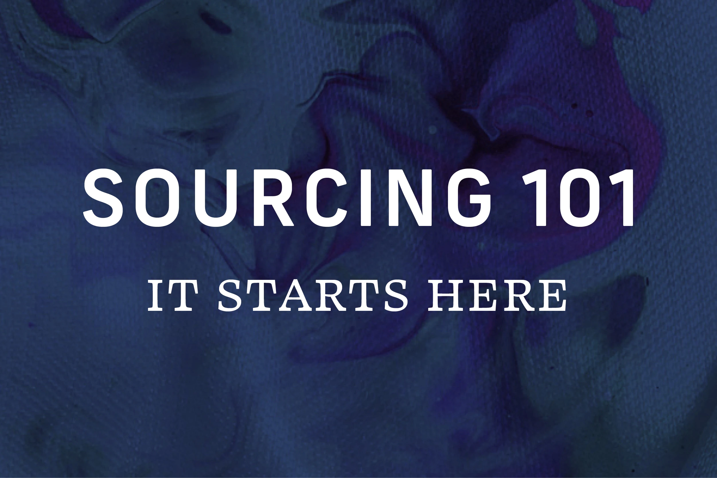 SOURCING 101