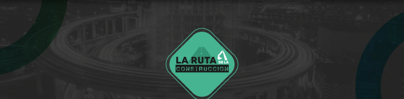 La Ruta de la Construcción