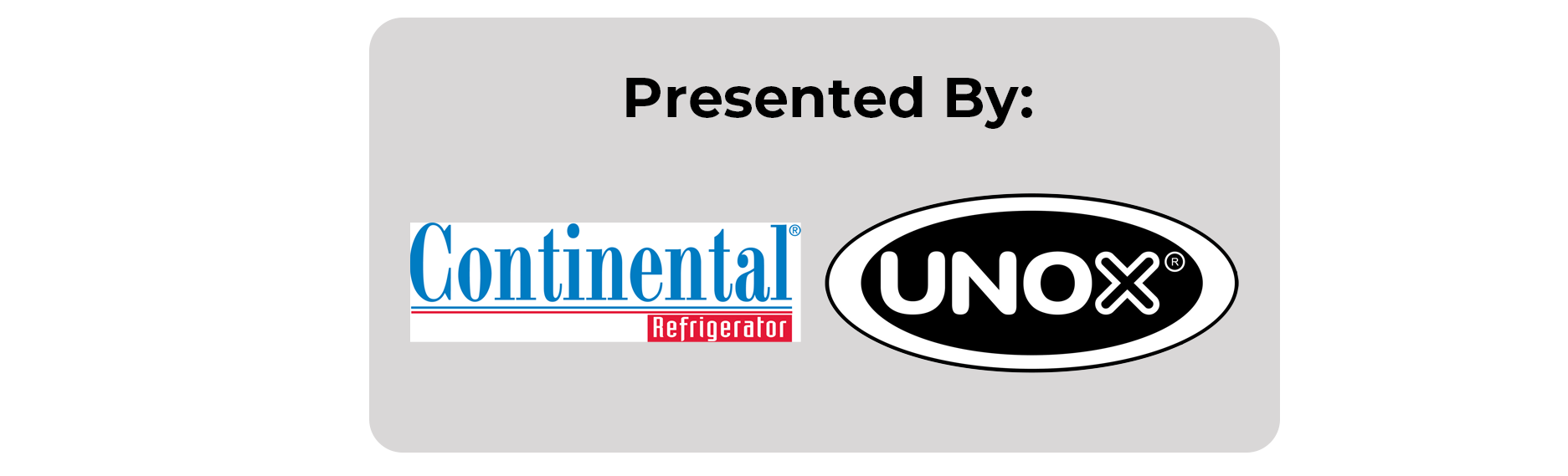 Continental Refrigerator and Unox Sponsor Logos