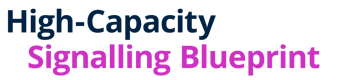 High-Capacity Signalling Blueprint