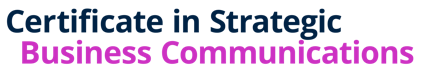Certificate in Strategic Business Communications