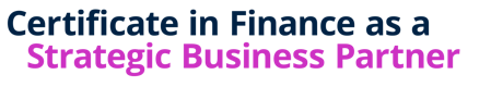 Certificate in Finance as a Strategic Business Partner