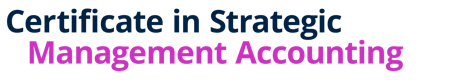 Certificate in Strategic Management Accounting