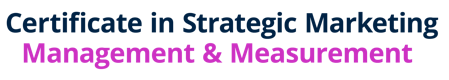 Certificate in Strategic Marketing Management & Measurement