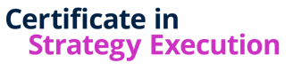 Certificate in Strategy Execution