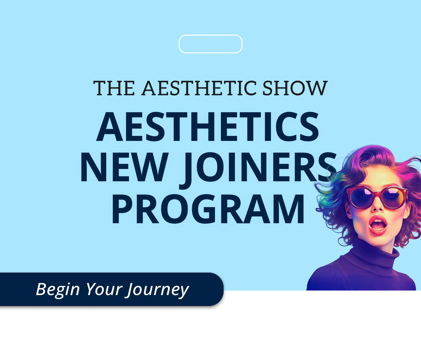 TAS Aesthetics New Joiners Pass