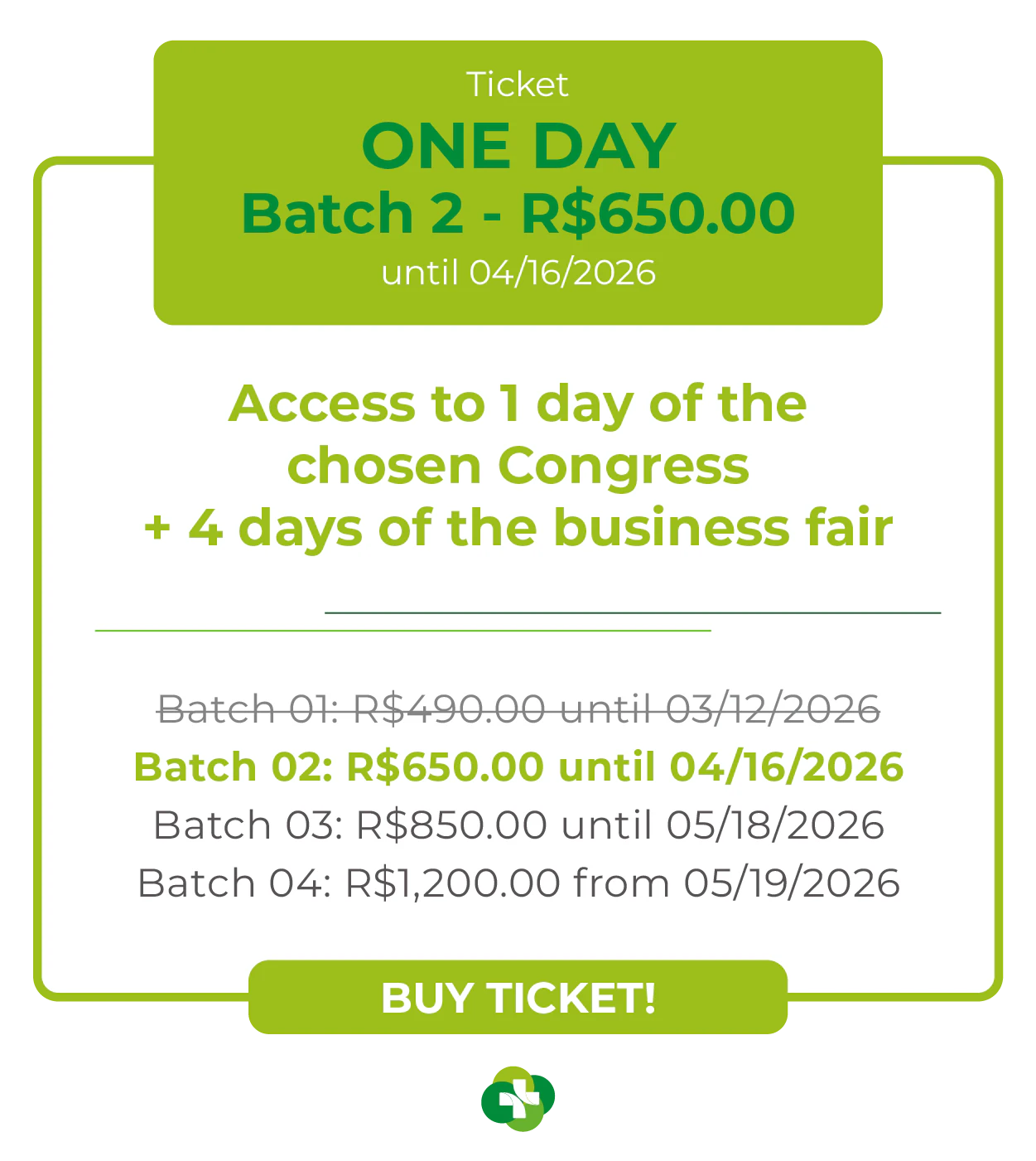 Card de ingresso 'One Day' para a Hospitalar 2026. Oferece acesso a 1 dia de congresso escolhido mais 4 dias de feira de negócios. Lote 1 por R$ 490,00 até 12/03/2026, com lotes subsequentes até R$ 1.200,00. Botão: Comprar Ingresso.