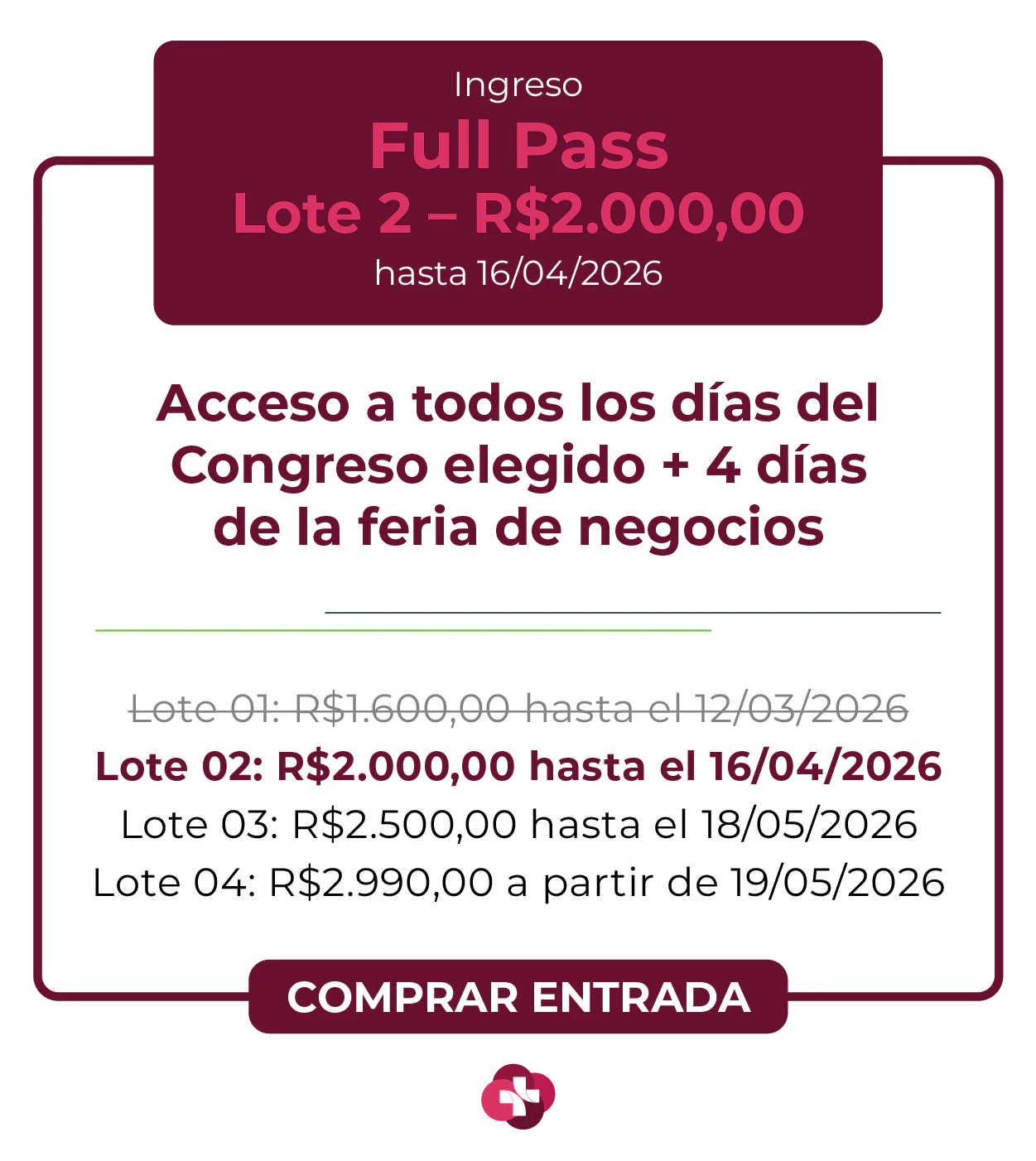 Card de ingresso 'Full Pass' para a Hospitalar 2026. Oferece acesso aos 9 congressos da Hospitalar mais 4 dias de feira de negócios. Lote 1 por R$ 2.850,00 até 12/03/2026, com lotes subsequentes até R$ 4.950,00. Botão: Comprar Ingresso.