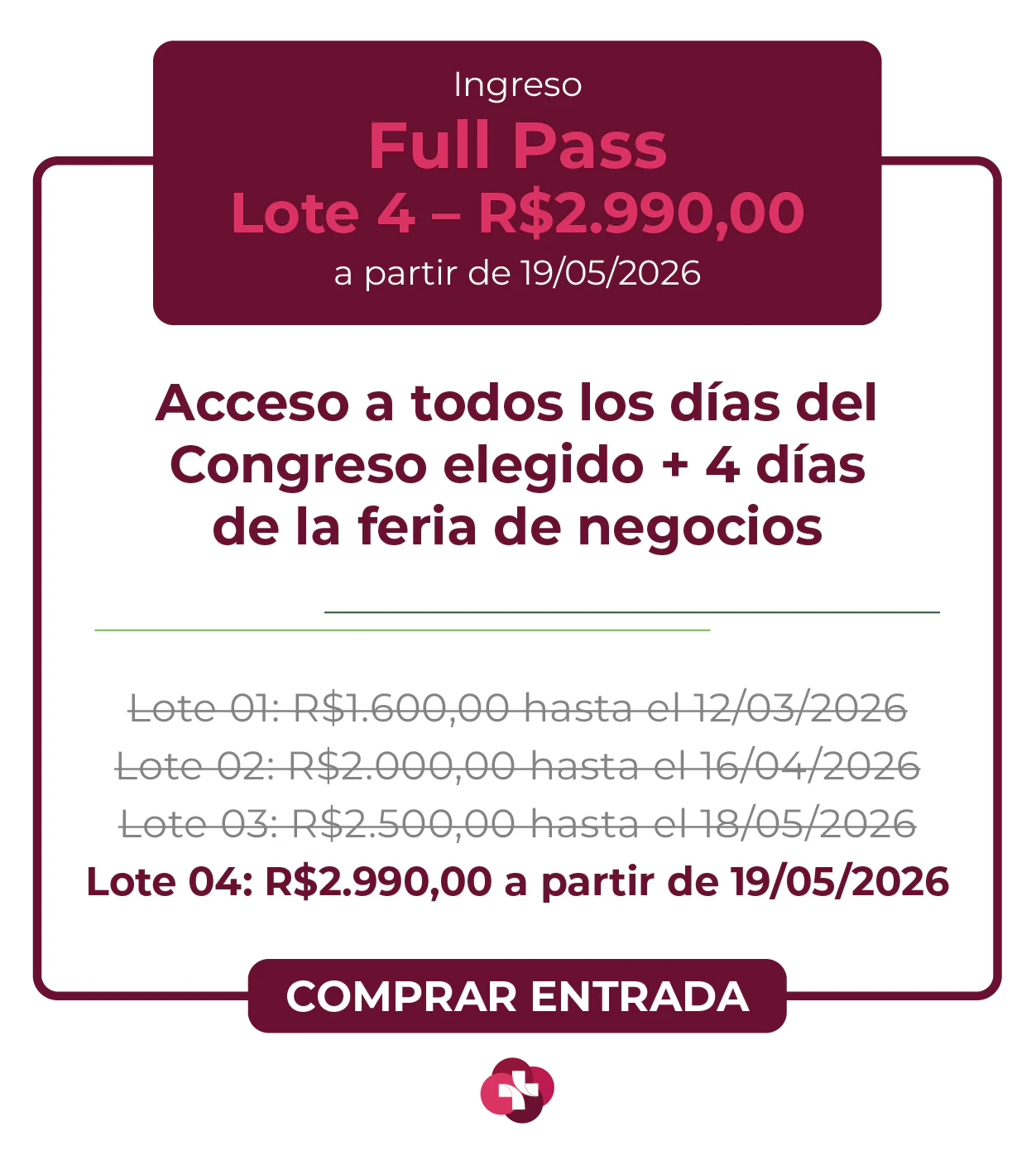 Card de ingresso 'Full Pass' para a Hospitalar 2026. Oferece acesso aos 9 congressos da Hospitalar mais 4 dias de feira de negócios. Lote 1 por R$ 2.850,00 até 12/03/2026, com lotes subsequentes até R$ 4.950,00. Botão: Comprar Ingresso.