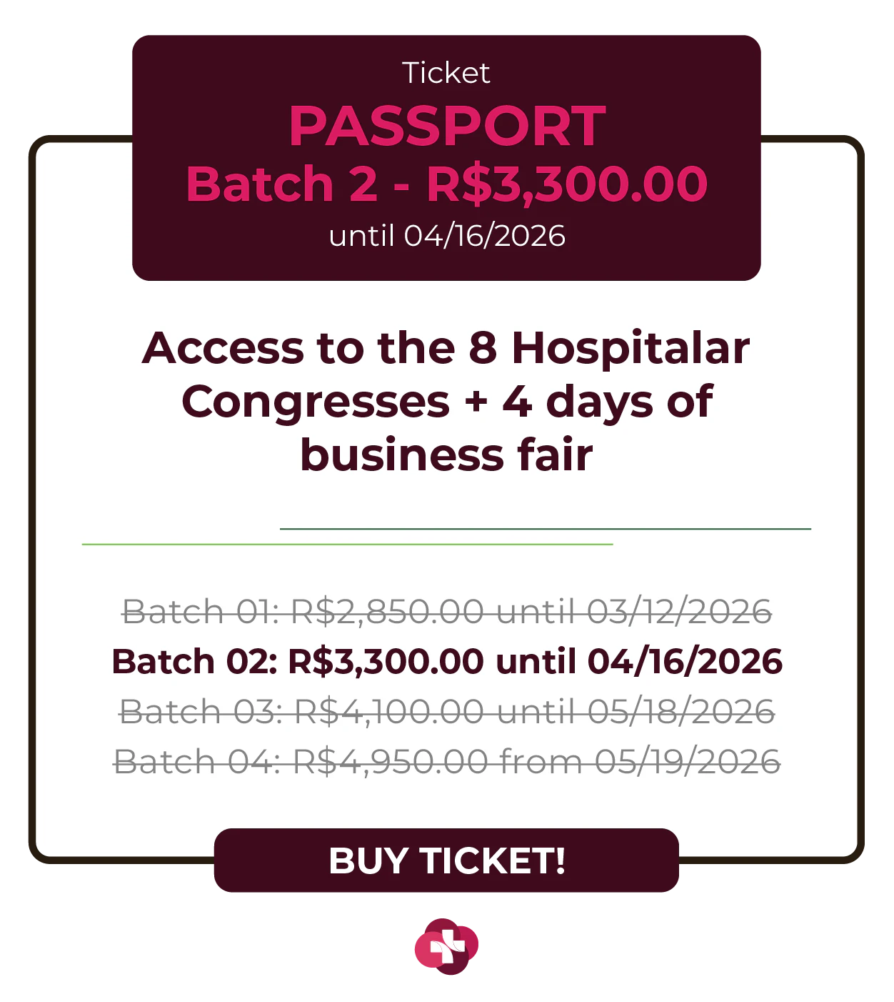 Card de ingresso 'Passaporte' para a Hospitalar 2026. Oferece acesso aos 9 congressos da Hospitalar mais 4 dias de feira de negócios. Lote 1 por R$ 2.850,00 até 12/03/2026, com lotes subsequentes até R$ 4.950,00. Botão: Comprar Ingresso.