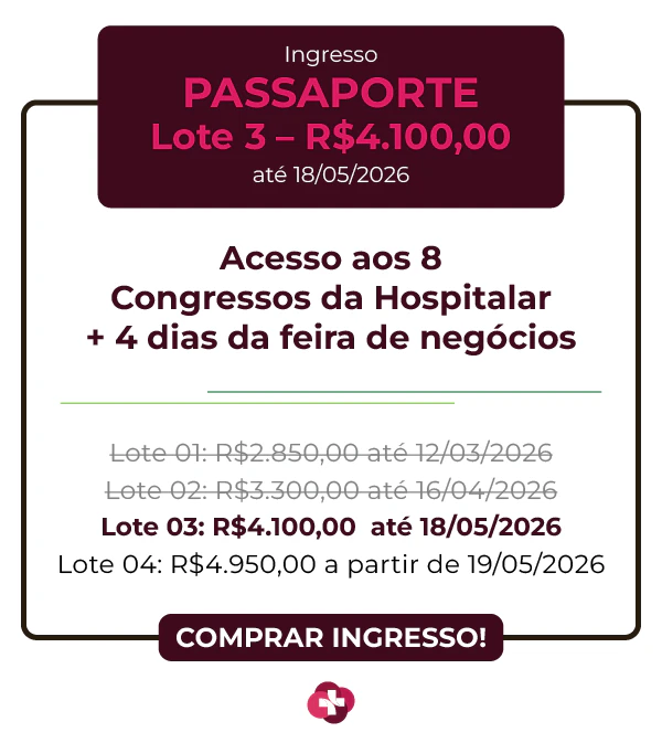 Card de ingresso 'Passaporte' para a Hospitalar 2026 com design em tons de bordô e magenta. O cabeçalho informa Lote 1 por R$ 2.850,00 válido até 12/03/2026. O benefício central é 'Acesso aos 9 Congressos da Hospitalar + 4 dias da feira de negócios'.