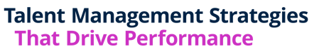 CIPD - Talent Management Strategies that Drive Performance