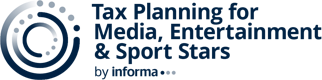 Tax Planning for Media, Entertainment & Sports Stars 2026