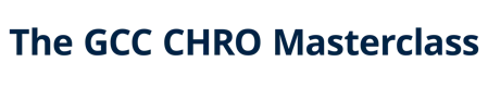 The GCC CHRO Masterclass