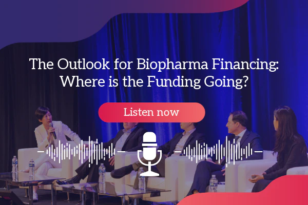 The Outlook for Biopharma Financing: Where is the Funding Going? Session recording, panel image