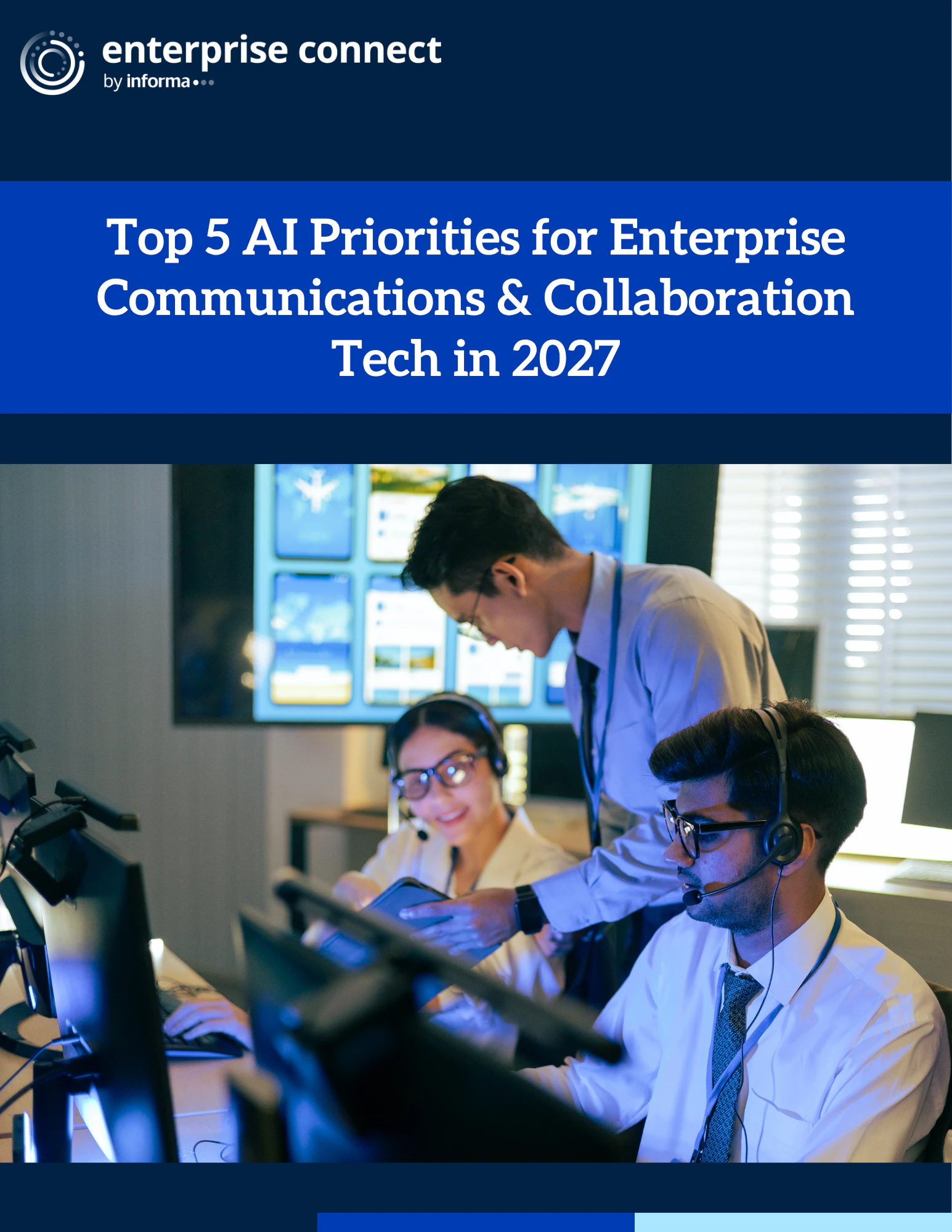Top 5 AI Priorities for Enterprise Communications & Collaboration Tech in 2027