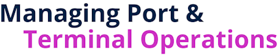 Managing Port & Terminal Operations