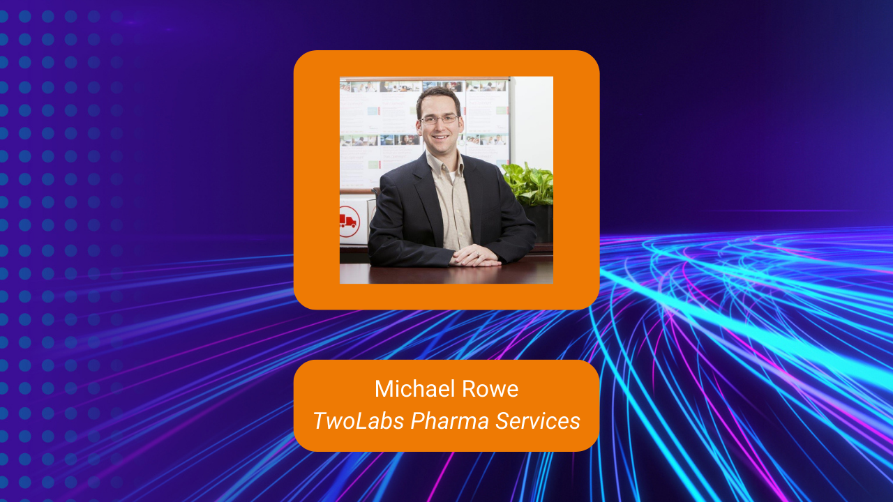 Speaker Michael Rowe from company TwoLabs Pharma Services: Headshot.