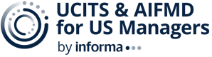 UCITS & AIFMD for US Managers