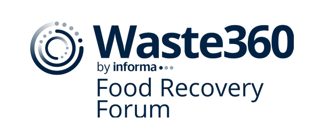 Waste360 Food Recovery Forum & Organics Recycling