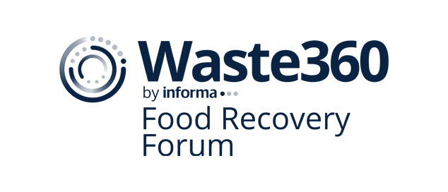 Waste360 Food Recovery Forum & Organics Recycling
