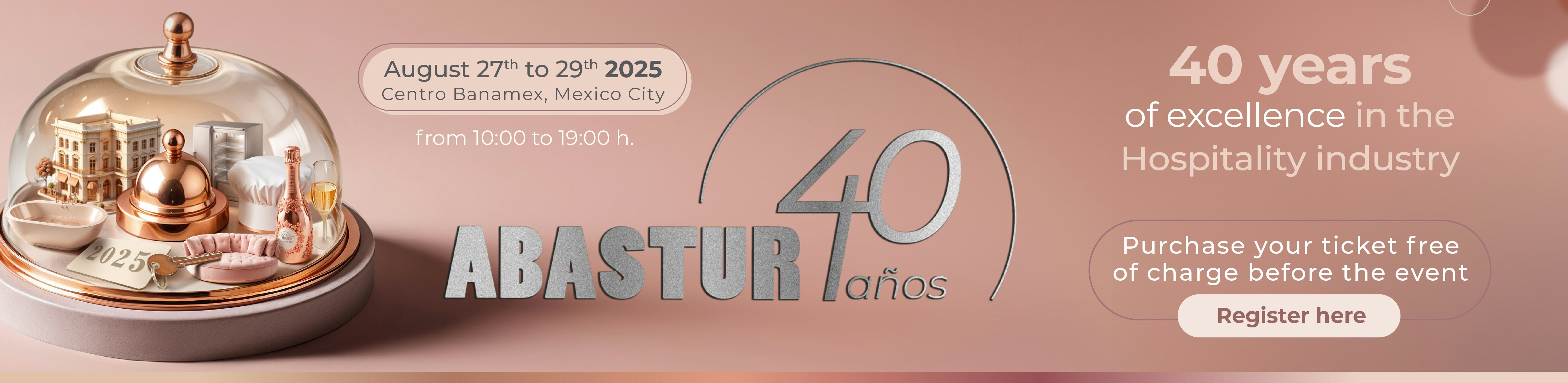 ABASTUR Event August 27th to 29th, 2025 Mexico City