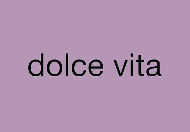 dolce vita