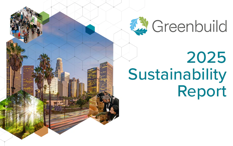 Greenbuild's 2025 Sustainability Report
