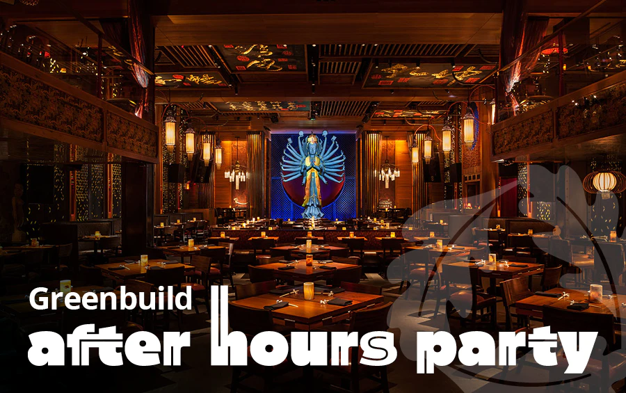 Greenbuild After Hours Party
