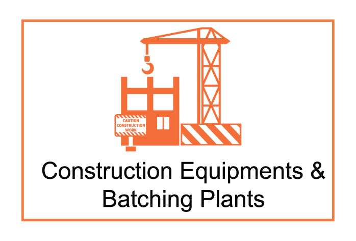 Construction Equipments & Batching Plants