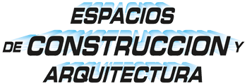 Espacios De Construction Y Arquitectura