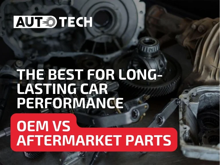 OEM vs Aftermarket Parts: Choosing the Best for Long-Lasting Car Performance