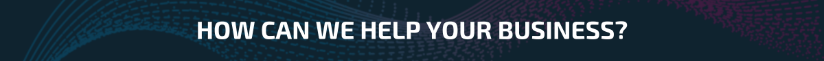How can we help your business?