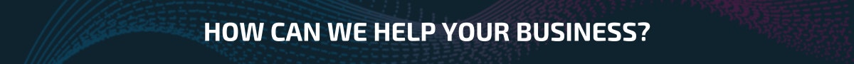 How can we help your business?