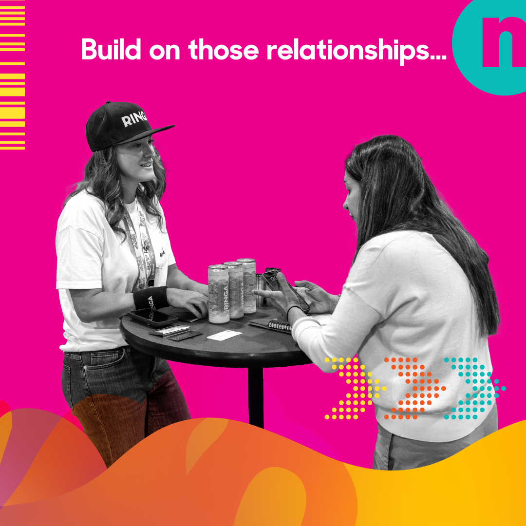 Build on those relationship